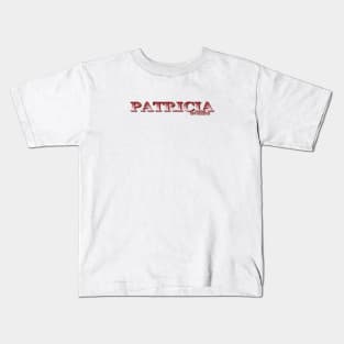 PATRICIA. MY NAME IS PATRICIA. SAMER BRASIL Kids T-Shirt